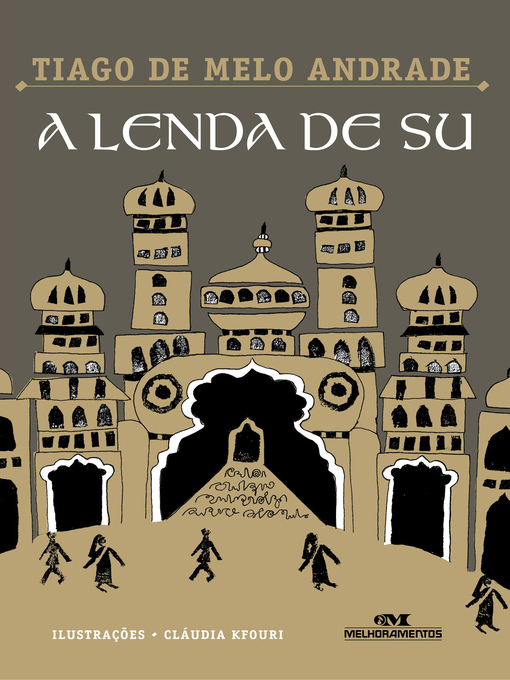 Title details for A Lenda de Su by Tiago de Melo Andrade - Wait list